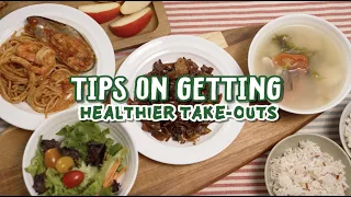 Healthy Eating for Your Child | Episode 3 – Tips on Getting Healthier Take-Outs