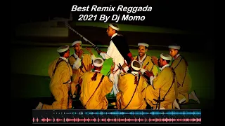 Best Remix Reggada 2021 By Dj Momo