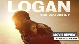 Logan | Movie Review | Anupama Chopra | Film Companion