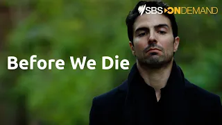 BEFORE WE DIE (UK) | MEET THE CHARACTERS | WATCH ON SBS AND ON DEMAND