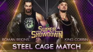 Roman Reigns vs King Corbin Steel Cage Match super showdown 2020