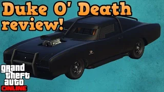 Duke O' Death review! - GTA online guides!