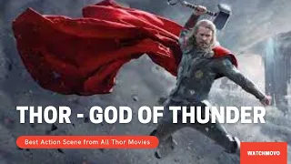 THOR - God of Thunder | Thor Best Movie Clips I Thor Ragnarok I Thor vs Hela I Thor Vs Hulk