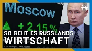 Wie wirkt sich der Krieg auf Russlands Wirtschaft aus?