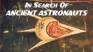 In Search Of Ancient Astronauts (1973) | Narrated by Rod Serling | Includes Carl Sagan Interview