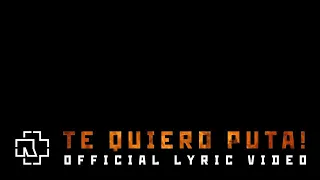 Rammstein - Te Quiero Puta! Official Lyric Video 720p