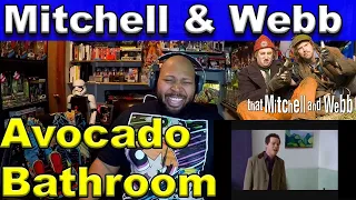 Mitchell and Webb - Avocado Bathroom Reaction