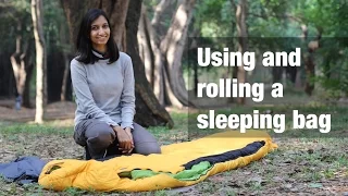 How to use and roll a sleeping bag