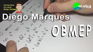 OBMEP - Radiciação e potenciação - Prof. Diego Marques