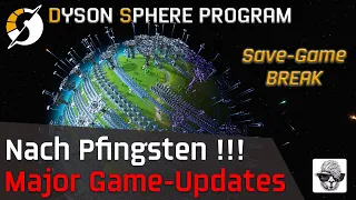 Dyson Sphere Program NEWS: Großes Update nach Pfingsten 🚀 - Tutorial - Deutsch