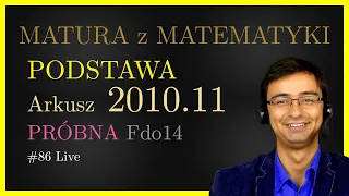 Matura z Matematyki CKE Podstawowa Fdo14 2010.11 (Próbna) cały arkusz