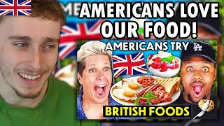 Brit Reacting to Americans Try Iconic British Food For The First Time!