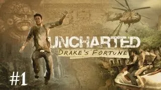 Uncharted: Drake's Fortune - Skarby! [Let's Play #1]