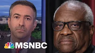 See Clarence Thomas grifting scandal broken down by attorney Ari Melber