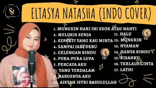 Eltasya Natasha - Full album cover terbaik 2020 (indo cover)