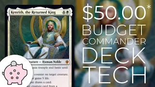 Kenrith, the Returned King | EDH Budget Deck Tech $50 | Politics | Magic the Gathering | Commander