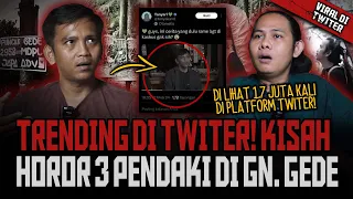 LAGI VIRAL.!! BARU KALI INI GUA DENGERIN CERITANYA SAMPE BENGONG - PENDAKIAN HOROR GUNUNG GEDE