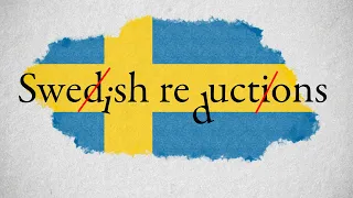 HOW TO UNDERSTAND SWEDISH BETTER (The ULTIMATE Guide to SWEDISH REDUCTIONS)