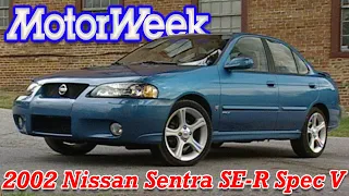 2002 Nissan Sentra SE-R Spec V | Retro Review