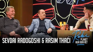 Sevdai Radogoshi (Qumili)  dhe Rasim Thaqi (Cima) (Emisioni i plote)