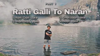 Neelum Valley To Naran Trek || Top Lakes in Neelum Valley Kashmir
