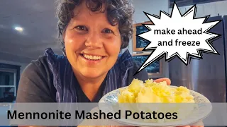 Mennonite Mashed Potatoes! Make Ahead for the Holidays!