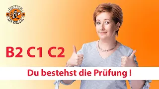 So bestehst du deine (Deutsch)Prüfung  B2 / C1 / C2