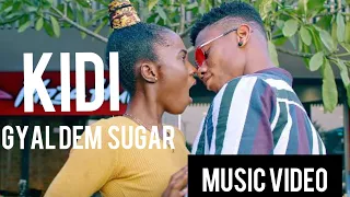 Gyal Dem Sugar by KiDi (Music Video)