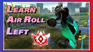How to Learn Air-Roll Left (For Those Who Feel it's Impossible) in Rocket League