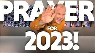 POWERFUL PRAYER FOR 2023!!! |  Brother Chris