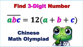 Effective Method for 3-Digit Problem | Chinese Math Olympiad