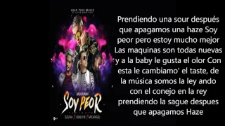 SOY PEOR REMIX   BAD BUNNY FT J BALVIN, OZUNA & ARCANGEL  LETRA