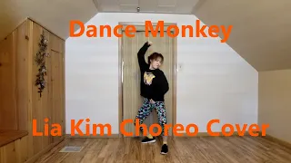 TONES AND I - DANCE MONKEY / Lia Kim Choreography (1 Million) Dance Cover [Thunder Stealers]