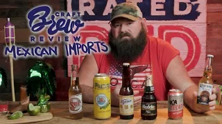 Alabama Boss Tries Some Mexican Import Beers | Craft Brew Review