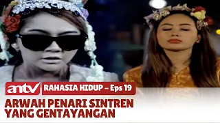 Dendam Penari Sintren | Rahasia Hidup | Eps 19