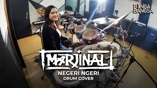 Marjinal - Negeri Ngeri | Drum Cover by Bunga Bangsa