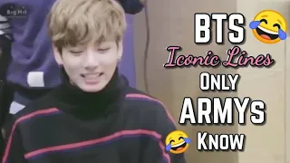 Bts iconic line 🤣🤣 Only Armys Know 😂