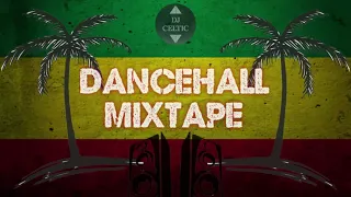 Best of Dancehall, Moombah, Reggaeton, Soca & Afro - Dancehall Mixtape vol.3 - DJ Celtic