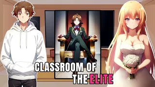 []FULL[] Class B react to Ayanokoji Kiyotaka||Season 3||Gacha react||