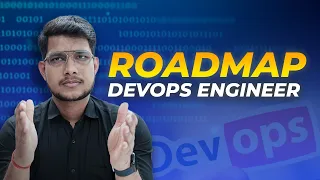 A Complete Roadmap to Become a DevOps Engineer in 2024 [V1]