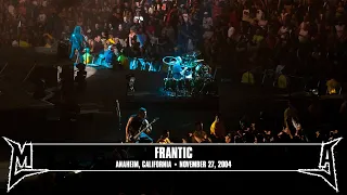 Metallica: Frantic (Anaheim, CA - November 27, 2004)