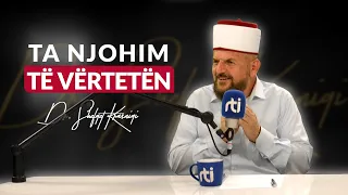 [19 Shtator 2023] Radio - 'Ta njohim të vërtetën' - Dr. Shefqet Krasniqi