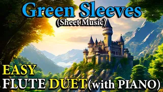 "Green Sleeves" - Beautiful version for FLUTE DUET with PIANO (Easy Sheet Music)