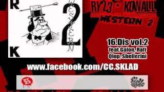RY23 | Kowall -16.Dis vol. II feat.Galon, Qlop, Rafi, Shellerini (Western2)