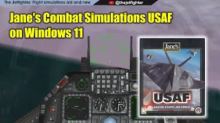 Jane's Combat Simulations USAF / Windows 11 Gameplay