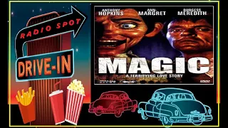 DRIVE-IN MOVIE RADIO SPOT - MAGIC (1978)