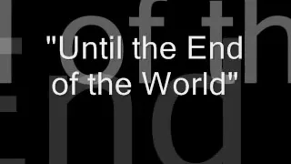 U2-Until the End of the World lyrics