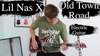 Old Town Road - Lil Nas X ft. Billy Ray Cyrus - Electric Guitar Cover