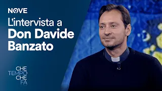 Che tempo che fa | L' intervista a Don Davide Banzato