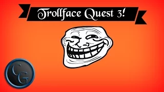 TROLLA LISA! Trollface Quest 3